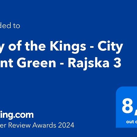 City Of The Kings - City Point Green - Rajska 3 كراكوفيا المظهر الخارجي الصورة